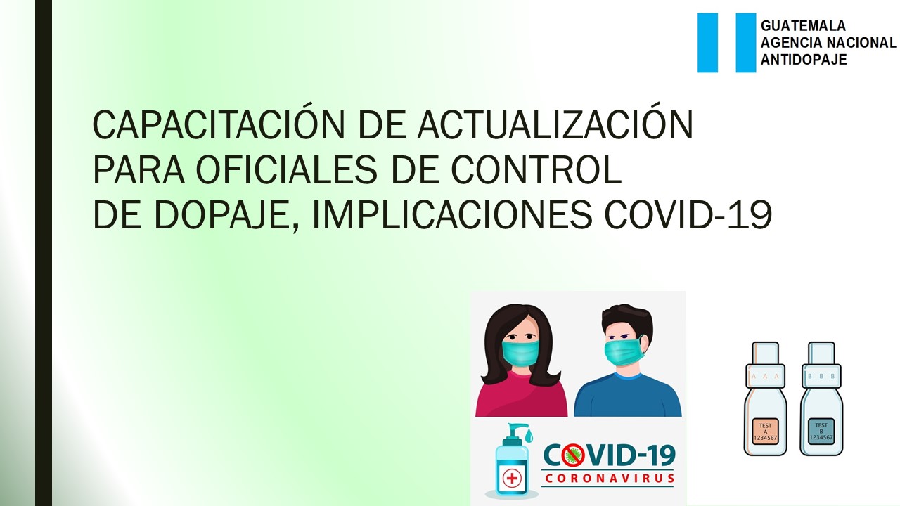 CURSO DE ACTUALIZACION PARA OFICIALES DE CONTROL DE DOPAJE & COVID-19